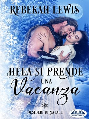 cover image of Hela Si Prende Una Vacanza